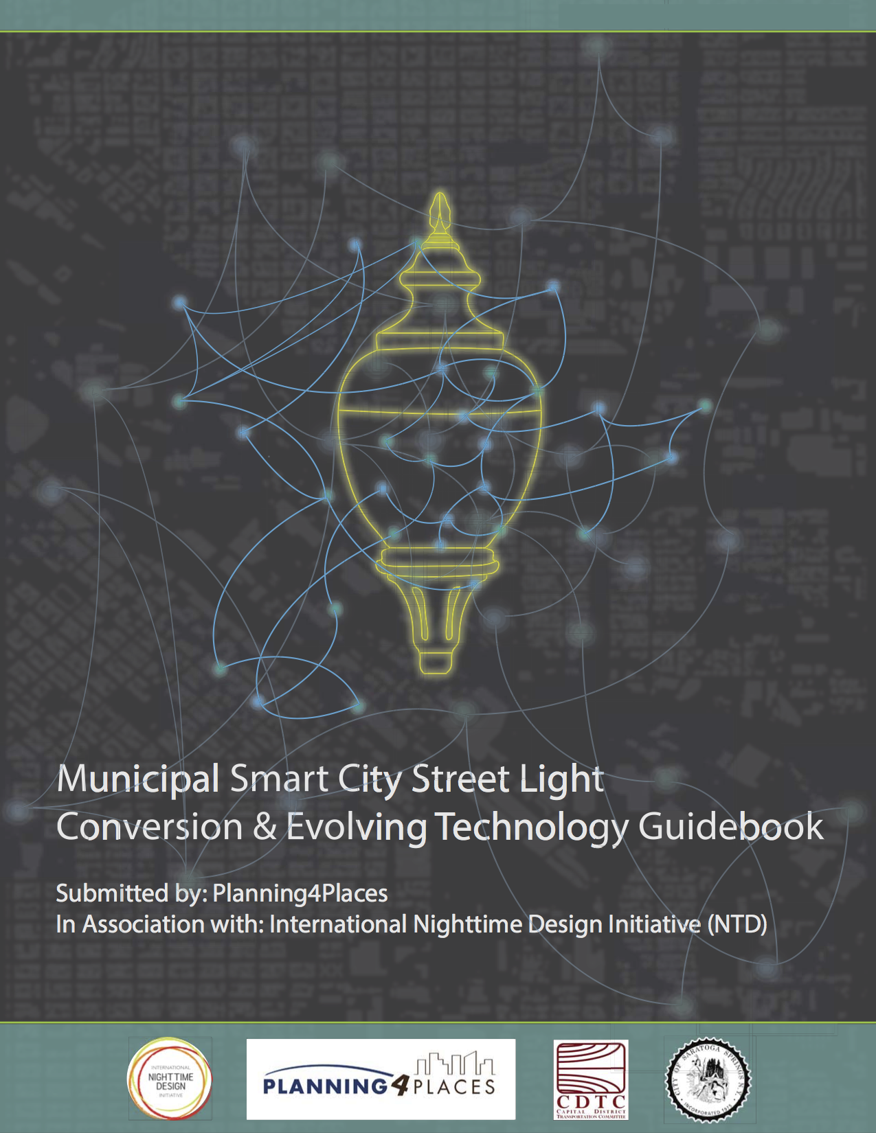 Municipal Smart City Street Light Conversion & Evolving Technology Guidebook